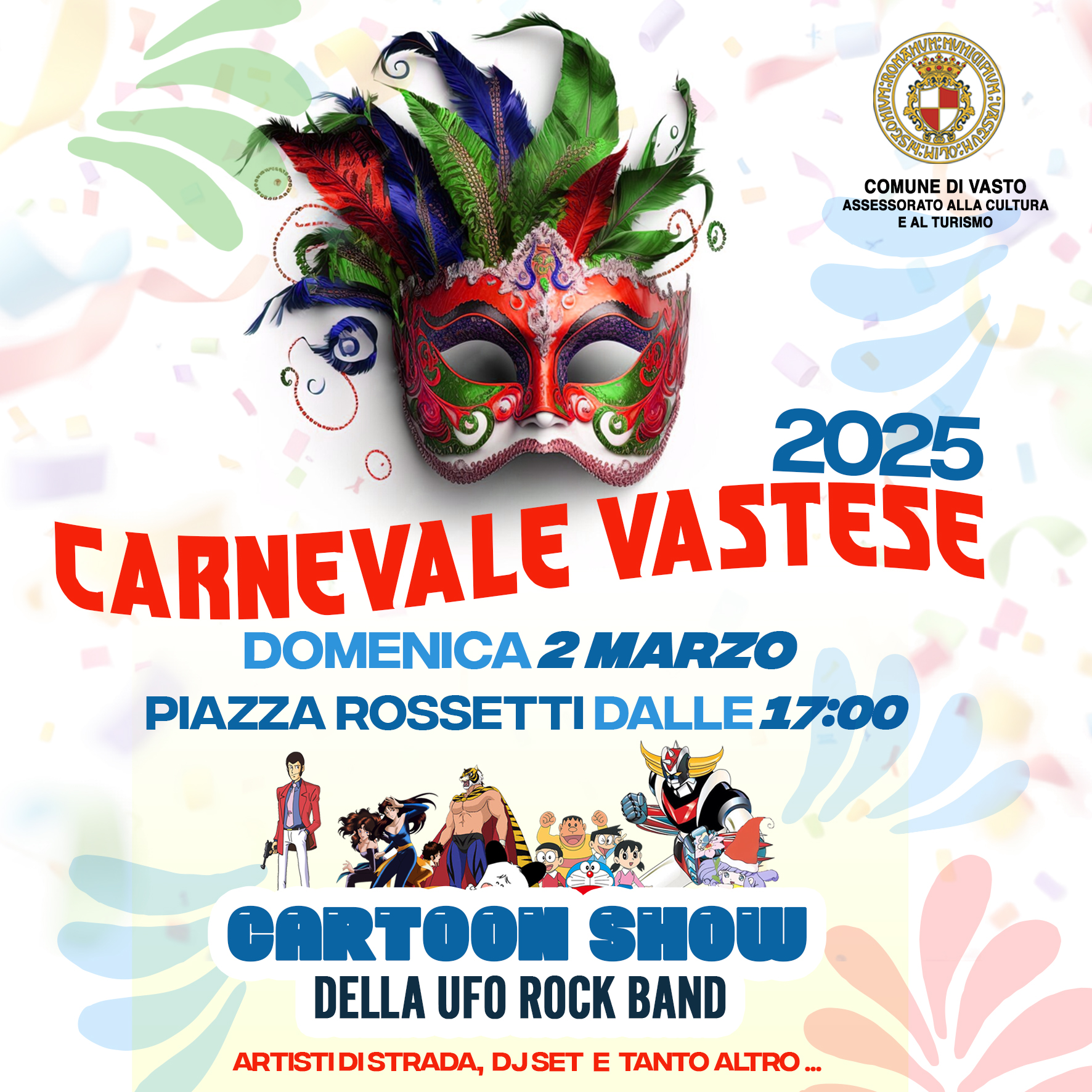 Torna il Carnevale Vastese 2025: musica, spettacoli e tradizione in Piazza Rossetti